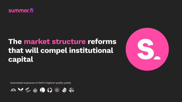 The market structure reforms that will compel institutional capital