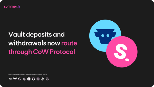 Vault deposits and withdrawals now route through CoW Protocol