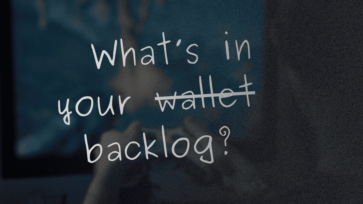 A Backlog by Any Other Name