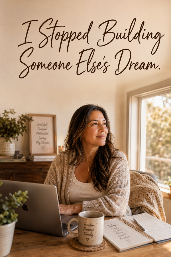 Why I Stopped Building Someone Else's Dream Life