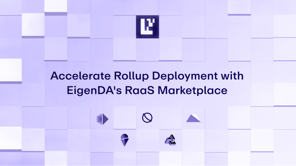 Accelerate Rollup Deployment with EigenDA's RaaS Marketplace