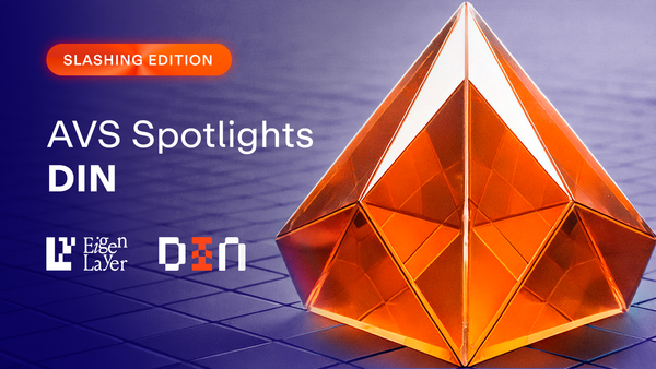 AVS Spotlight: Infura's DIN - Leveraging EigenLayer's Slashing for Decentralized Infrastructure