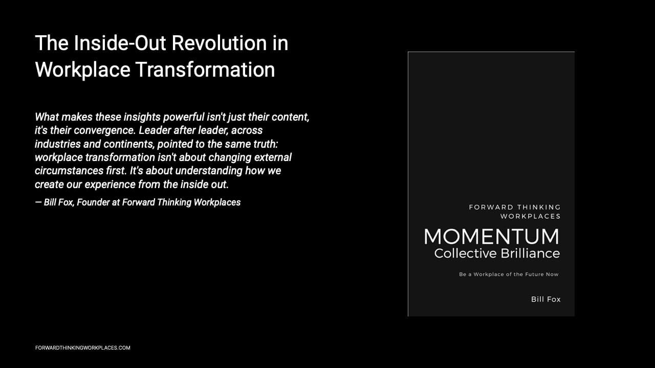 The Inside-Out Revolution in Workplace Transformation