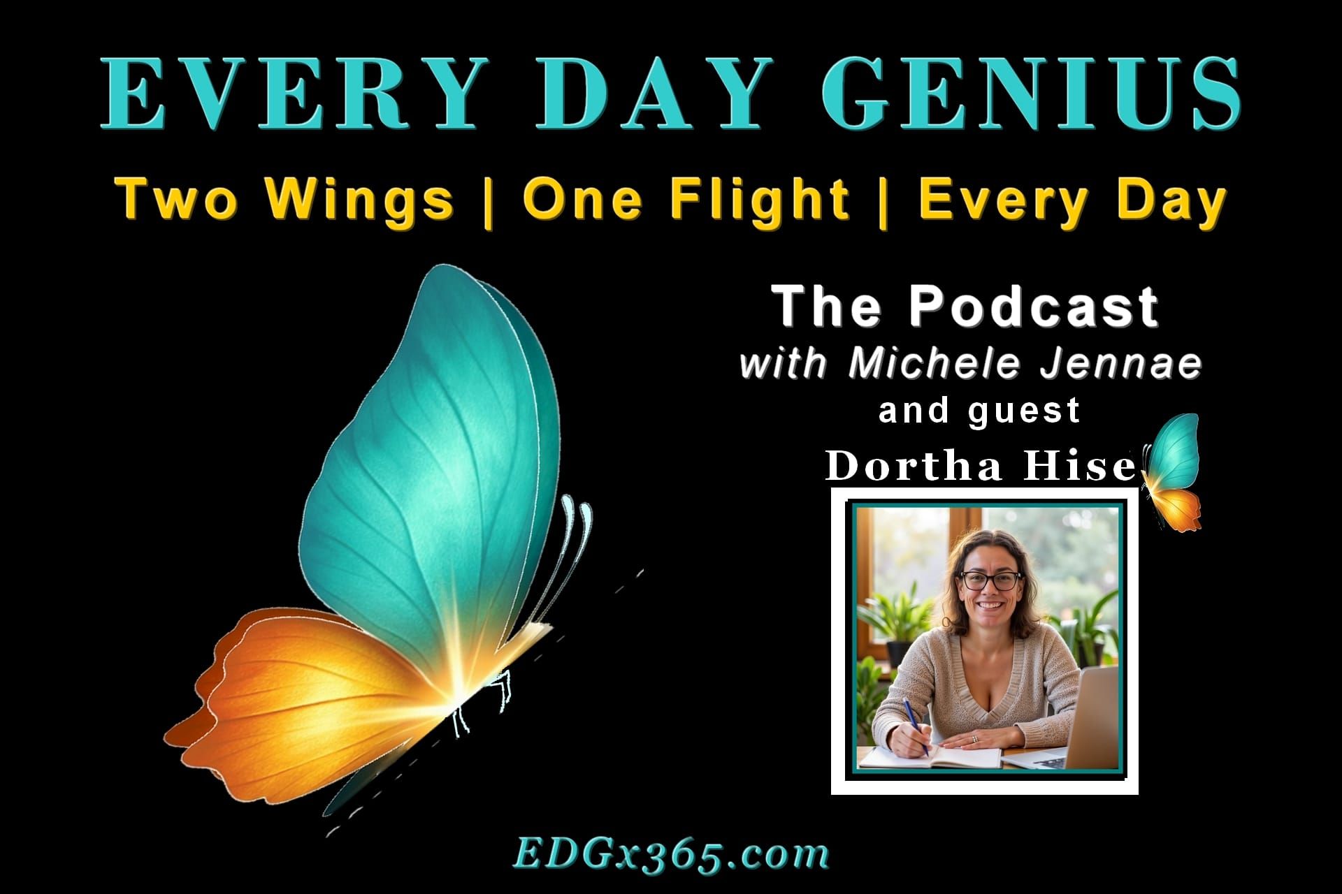 Guest Dortha Hise - Disrupting What's Disrupting You