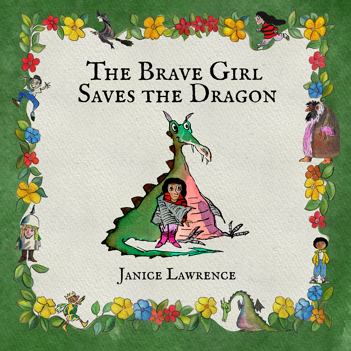 The Brave Girl Saves the Dragon