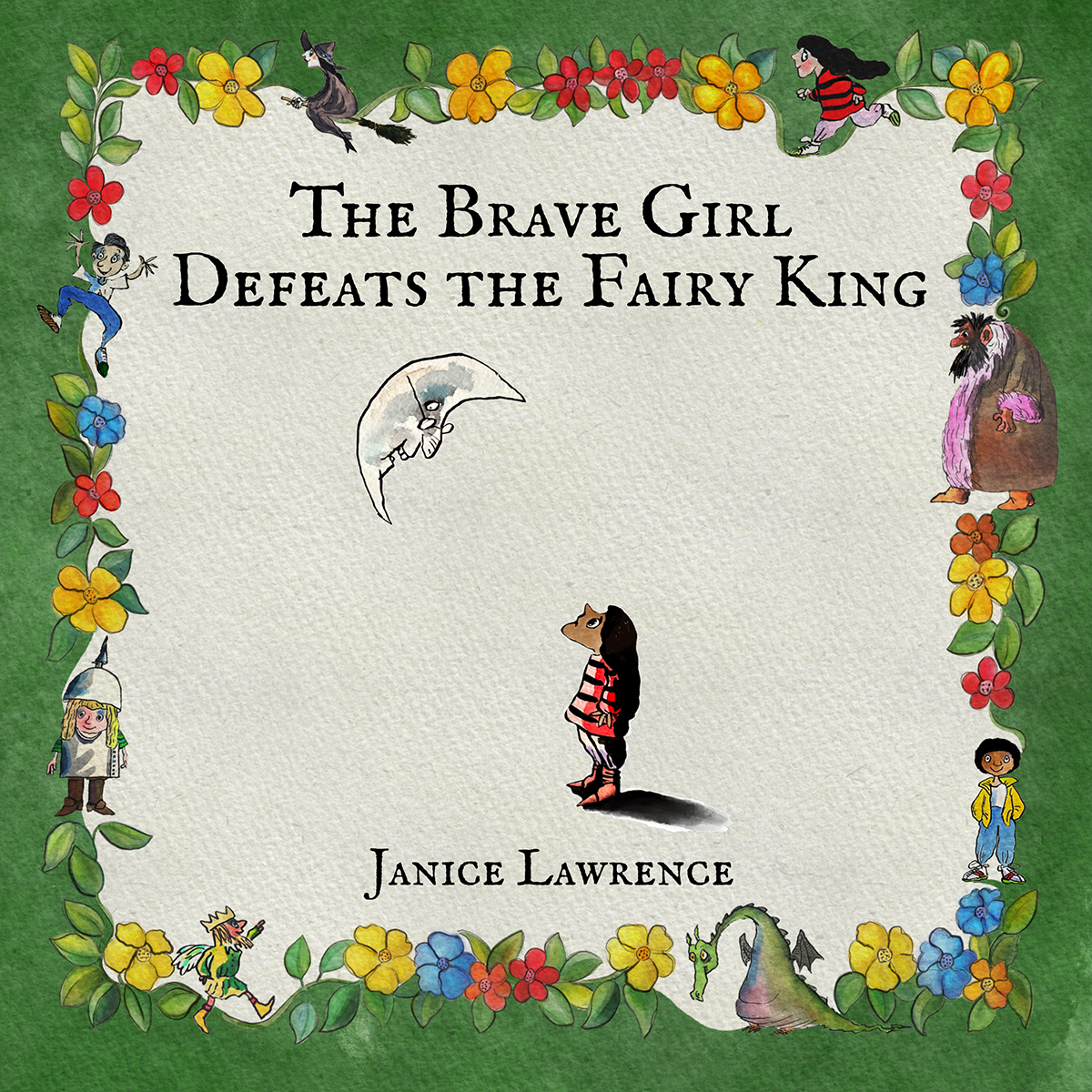 The Brave Girl Defeats the Fairy King