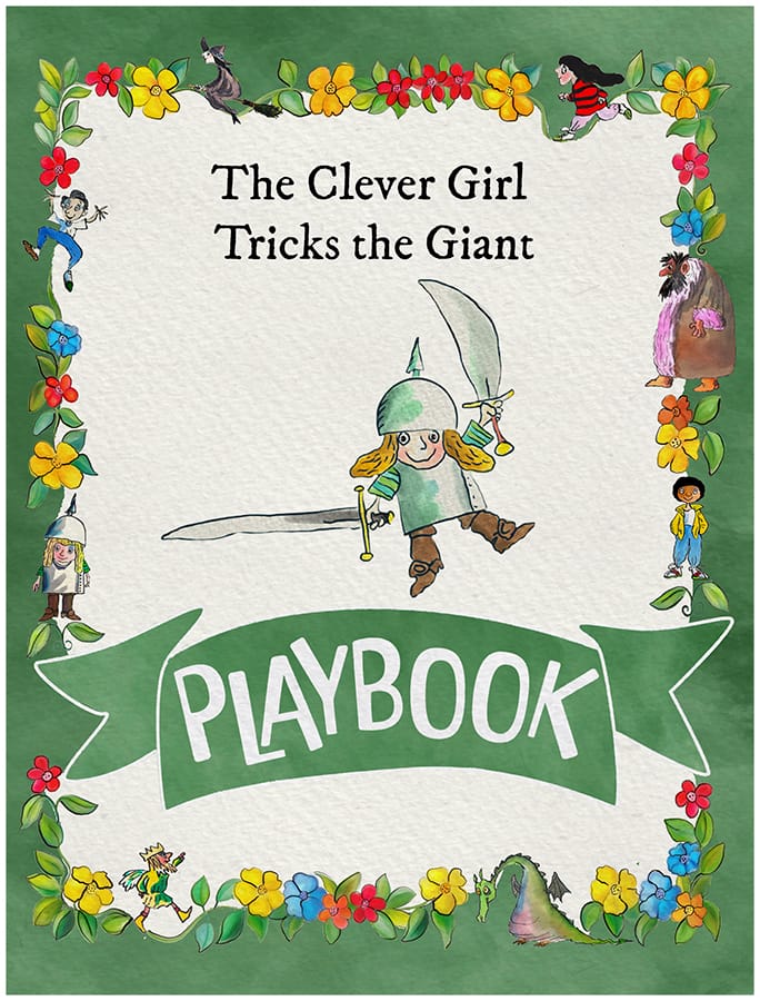 The Clever Girl Tricks the Giant Playbook