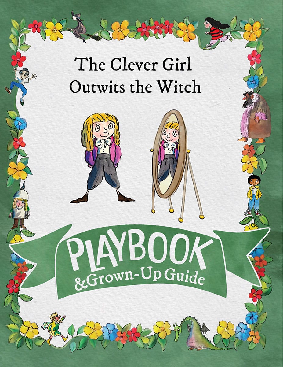 The Clever Girl Outwits the Witch Playbook and Grown-Up Guide, print-at-home edition