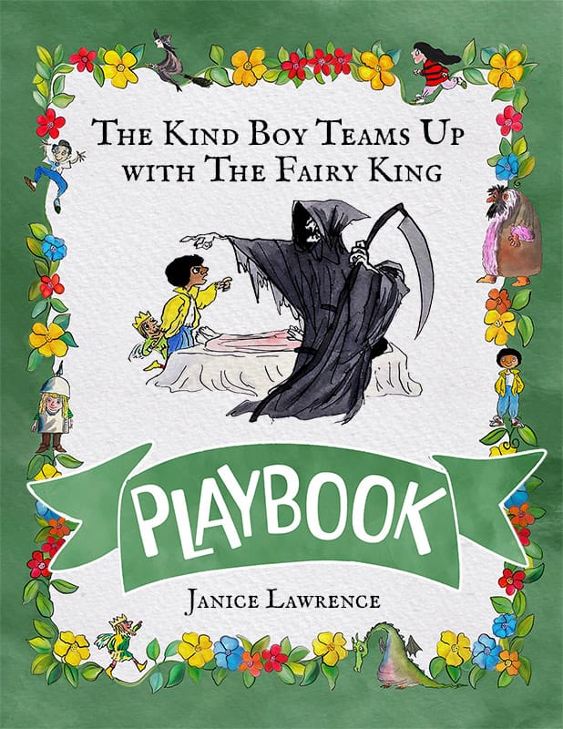The Kind Boy Teams Up with the Fairy King Playbook