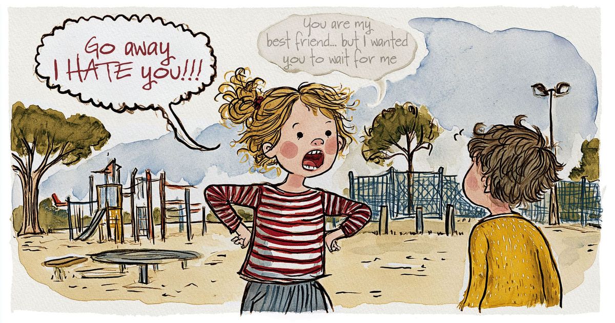 A girl on a playground shouts “Go away I HATE you!!!” but thinks, “You are my best friend… but I wanted you to wait for me.”