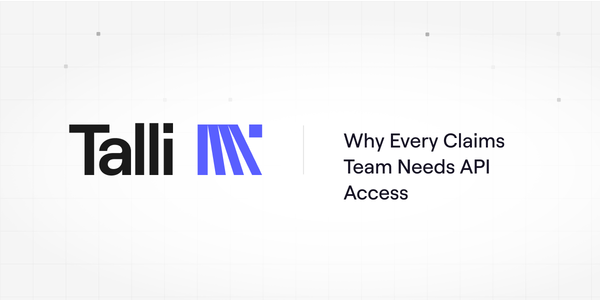Why Every Claims Team Needs API Access (Even If They're Not Technical)