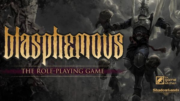 Blasphemous: The Role-playing Game