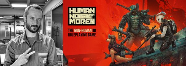 Building a TTRPG for Unlikely Alliances: The Philosophy Behind Human No More