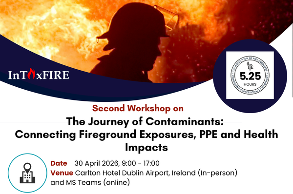 Second InToxFIRE Workshop - Registration for Online participation is open now