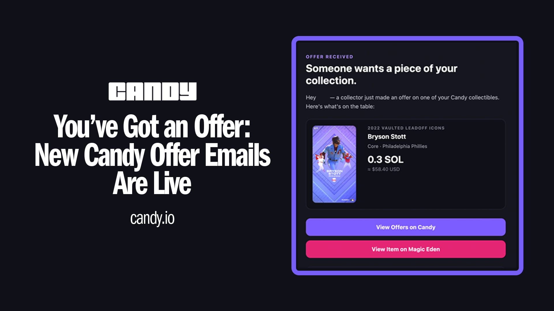 You’ve Got an Offer: New Candy Offer Emails Are Live