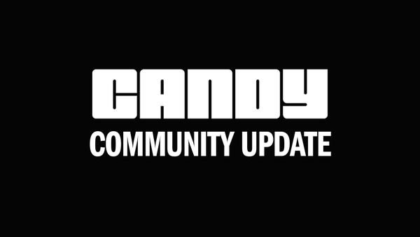 Candy Community Update