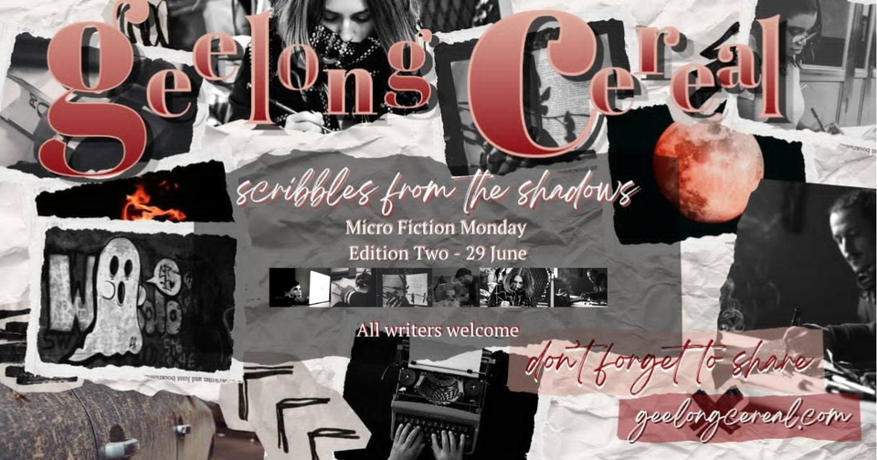 Microfiction Monday – Edition Two