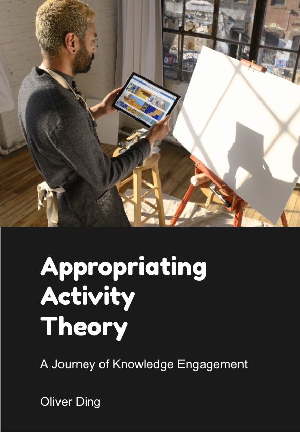 Appropriating Activity Theory (Book)