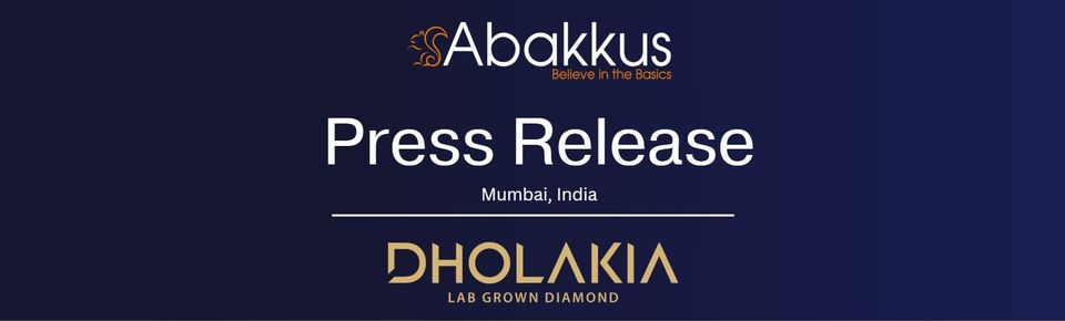 Abakkus leads over ₹800 crore investment into Dholakia Lab Grown Diamond