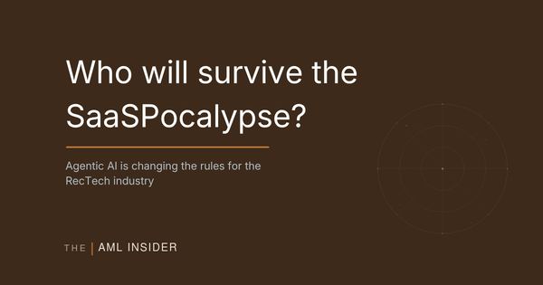 The SaaSpocalypse Is Coming for AML Tech Too