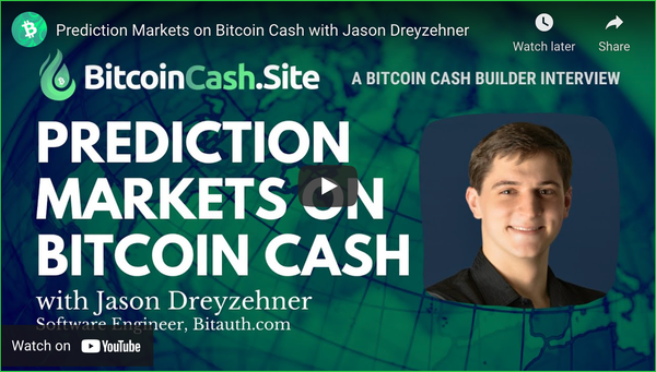 Video: Prediction Markets on Bitcoin Cash