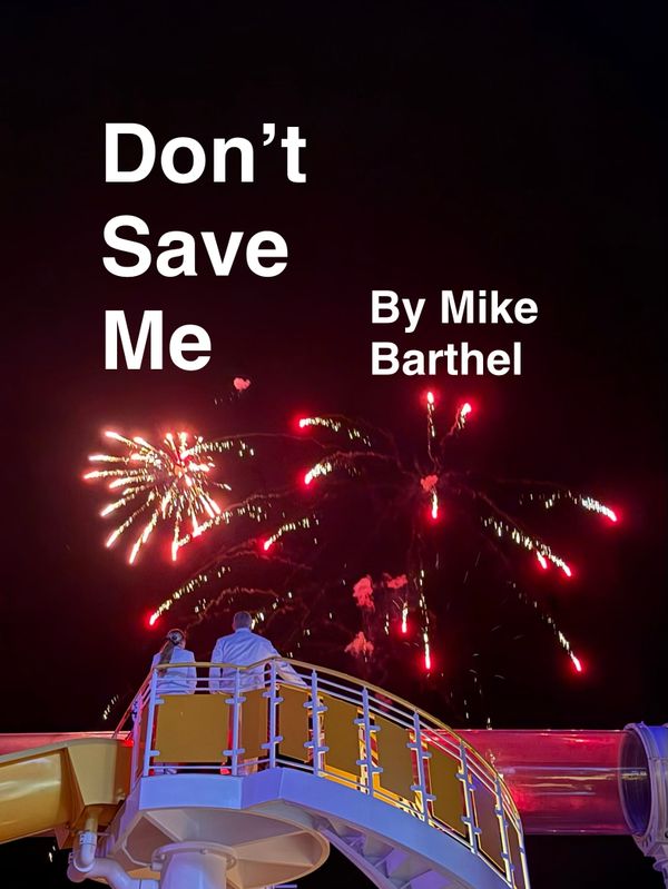 DON'T SAVE ME released!
