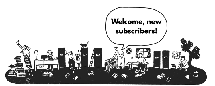 An illustration of people working in a library, with a speech bubble reading "Welcome, new subscribers!"