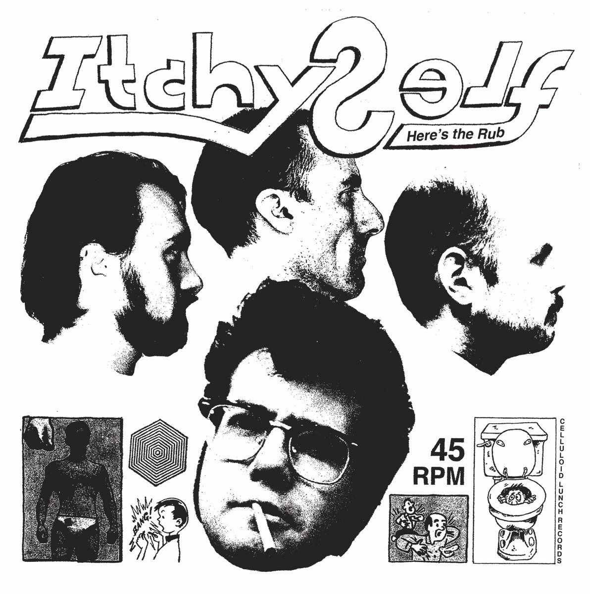 Itchy Self - Here’s the Rub