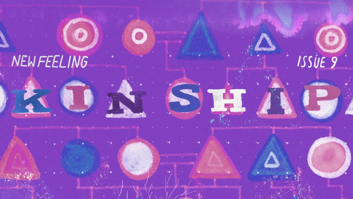 ISSUE 9: Kinship