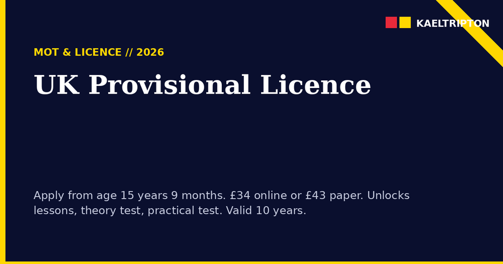 UK Provisional Driving Licence 2026: How to Apply and What It Costs