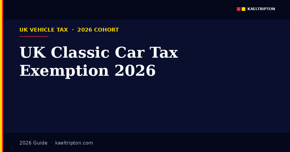 UK Classic Car Tax Historic Vehicle Exemption 2026: The Rolling 40-Year Rule