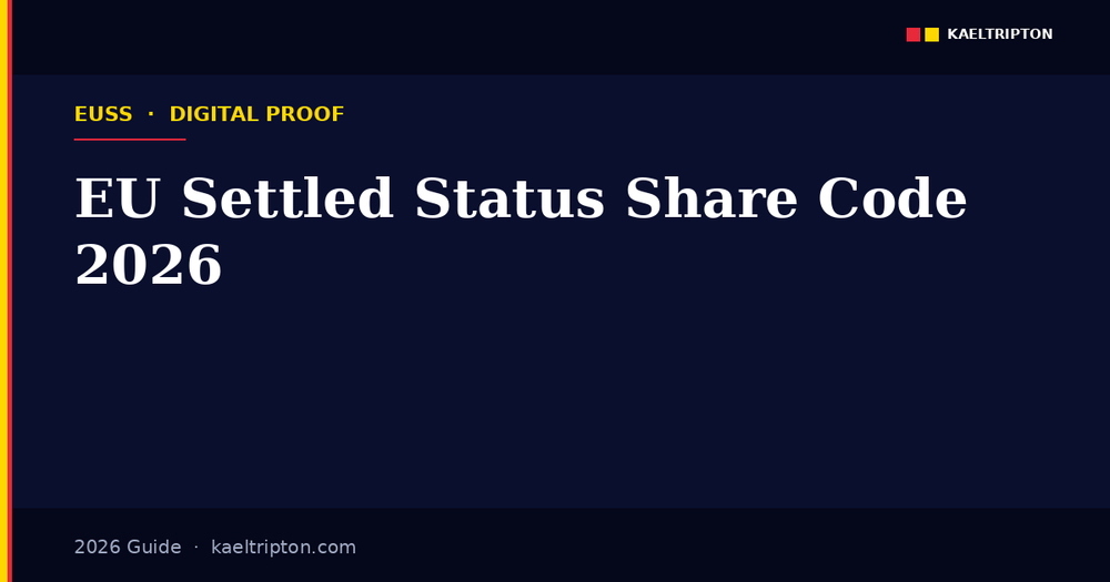 EU Settled Status Share Code 2026: How to Generate and Use It