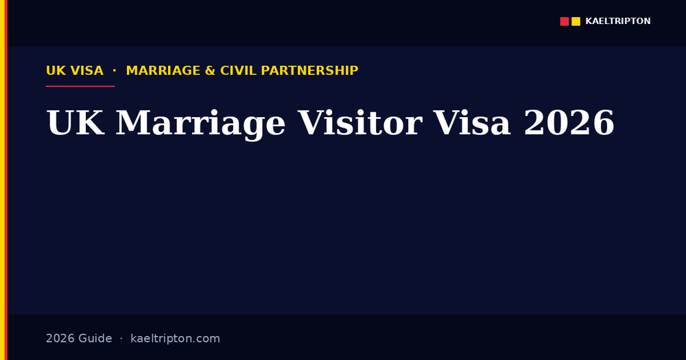 UK Marriage Visitor Visa 2026: How to Apply, Requirements, Fees