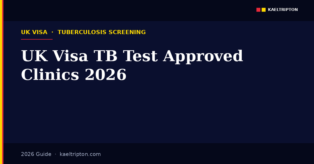 UK Visa TB Test Approved Clinics 2026: Country List, Cost, Validity