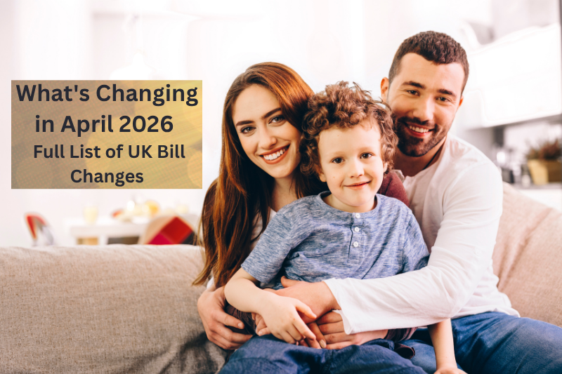 April 2026 Bill Changes UK: Every Rise and Fall Explained
