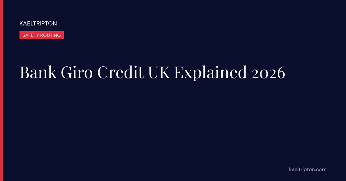 Bank Giro Credit UK Explained 2026