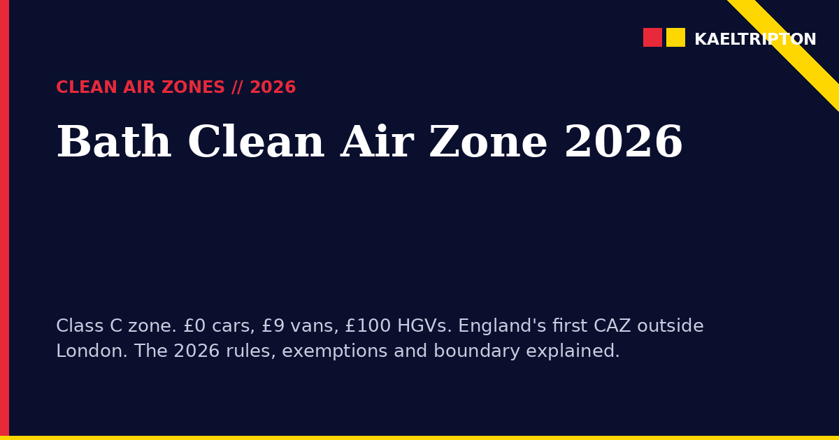 Bath Clean Air Zone 2026: Charges, Exemptions and Routes
