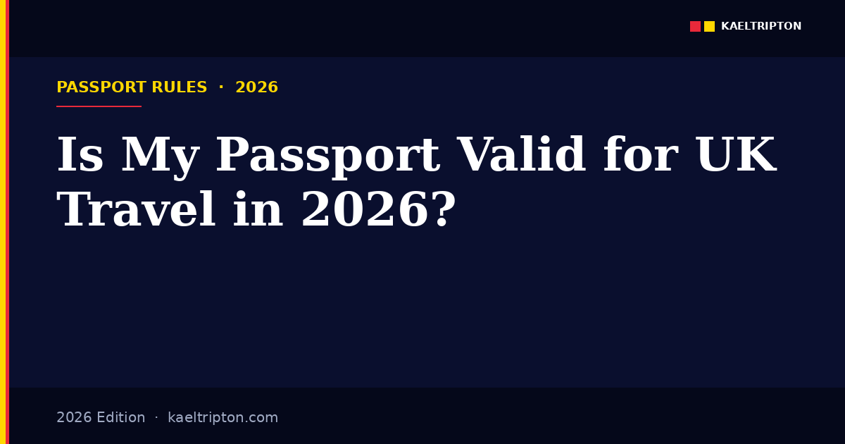 UK passport validity rules 2026 — 10-year and 3-month rules for Schengen onward travel