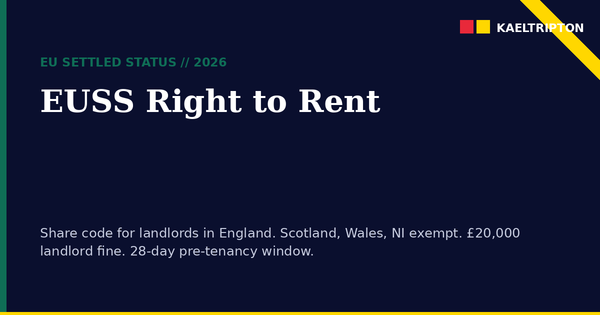 EUSS Right to Rent UK 2026: Landlord Checks and Share Code Guide