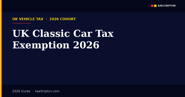 UK classic car tax historic vehicle exemption 2026 — the rolling 40-year rule