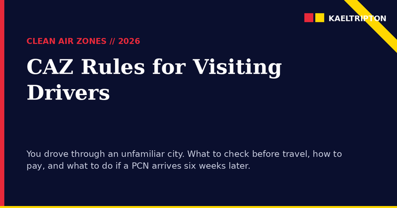 Clean Air Zone Rules for Visiting Drivers UK 2026: What Out-of-Area Drivers Need to Know post image