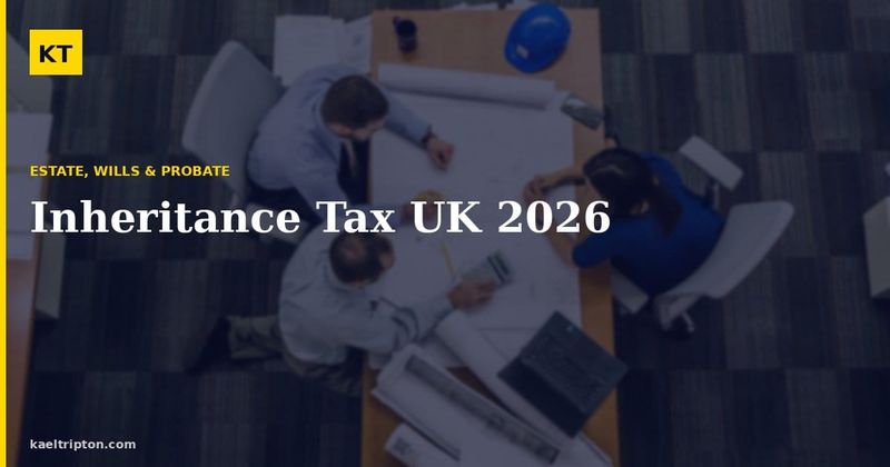 Inheritance Tax UK 2026: Complete Guide to IHT Thresholds and Reliefs post image