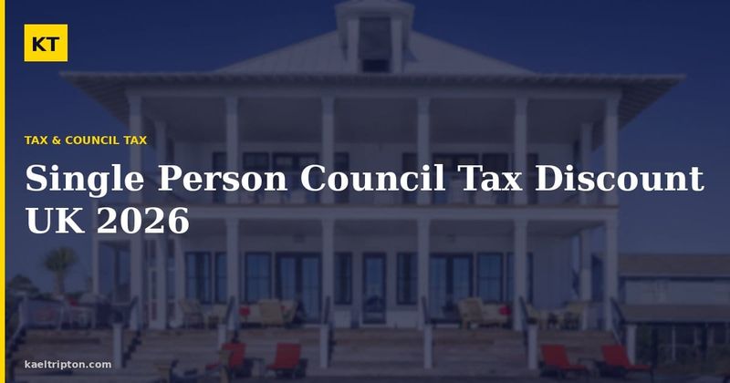 Single Person Council Tax Discount UK 2026: Save 25% on Your Bill post image