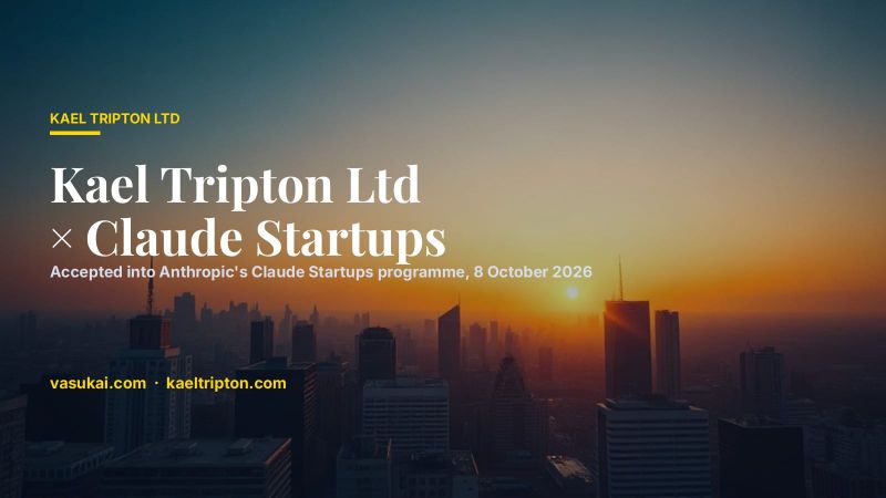 Kael Tripton Ltd x Claude Startups