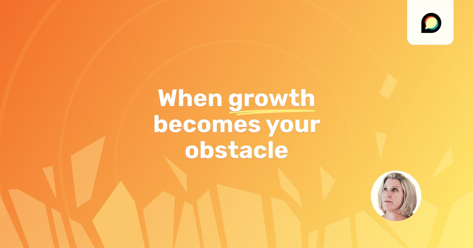When growth becomes your obstacle. Image of Discourse CEO, Hawk 