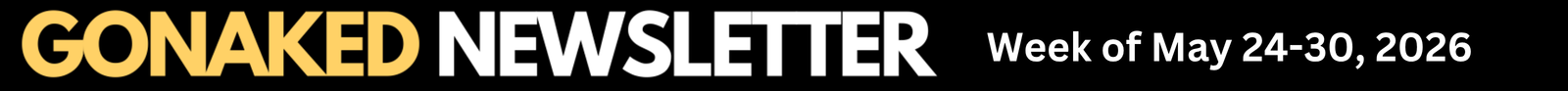 GoNaked Newsletter