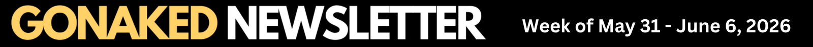 GoNaked Newsletter