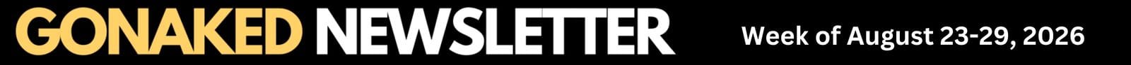 GoNaked Newsletter
