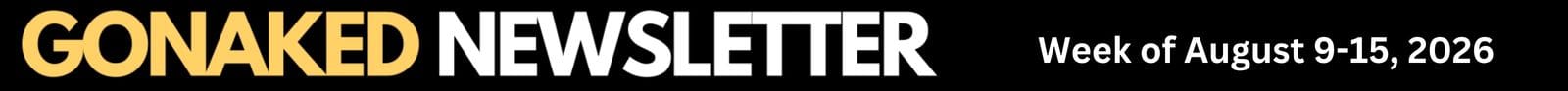 GoNaked Newsletter