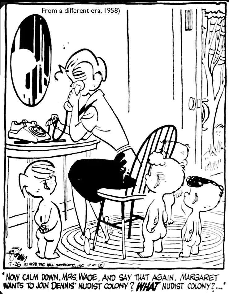Dennis the Menace or Dennis the Nudist?